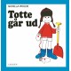 Totte går ud