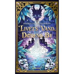 Livets Vand, Dødens By