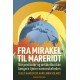 Fra mirakel til mareridt: Når pesticider og antibiotika ikke længere tjener menneskeheden