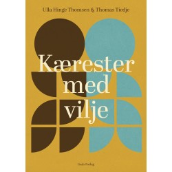Kærester med vilje