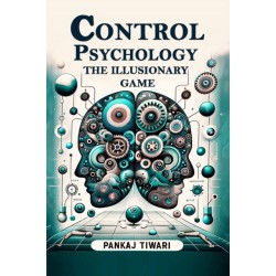 Control Psychology The Illusionary Game