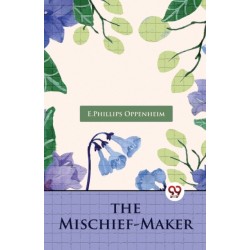 The Mischief-Maker