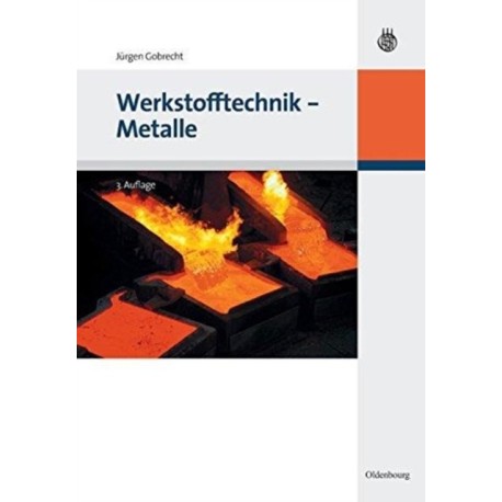 Werkstofftechnik - Metalle