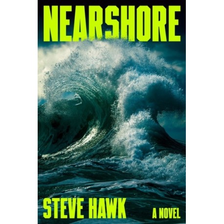 Nearshore: A Novel