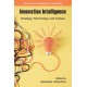 Innovation Intelligence: Strategy, Technology, and Culture