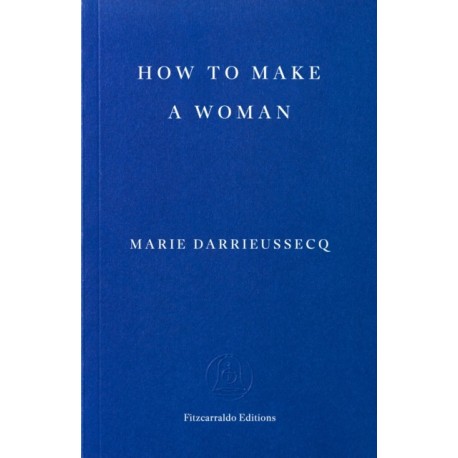 How to Make a Woman