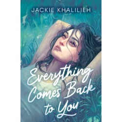 Everything Comes Back to You