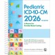 Pediatric ICD-10-CM: A Manual for Provider Based Coding 2026