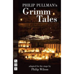 Philip Philip Pullman's Grimm Tales