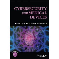 Cybersecurity for Medical Devices
