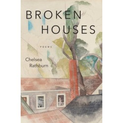 Broken Houses: Poems