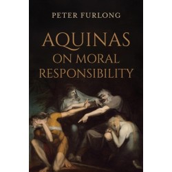 Aquinas on Moral Responsibility