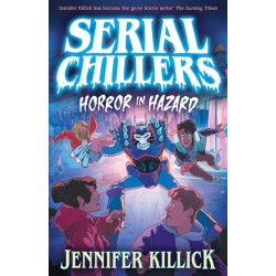 Serial Chillers: Horror in Hazard