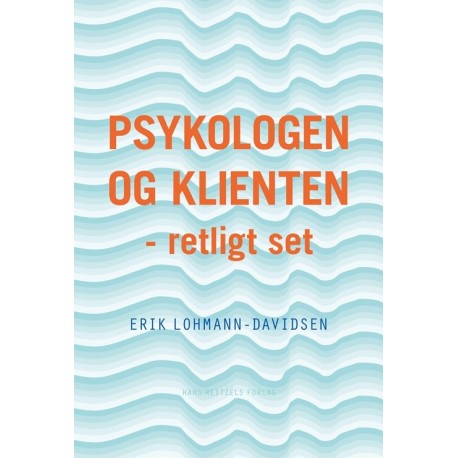Psykologen og klienten - retligt set