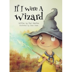 If I Were A Wizard