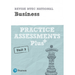 Pearson REVISE BTEC National Business Practice Assessments Plus U3 - for 2025 exams: BTEC