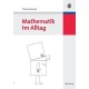 Mathematik im Alltag