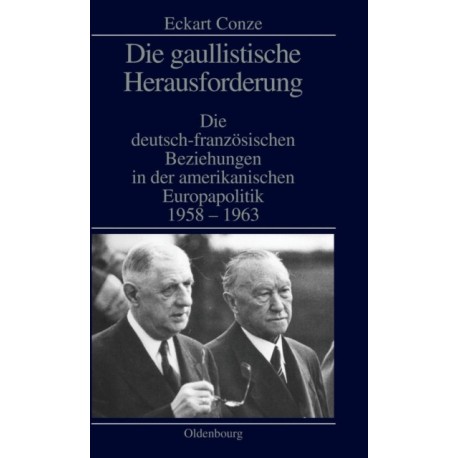 Die gaullistische Herausforderung