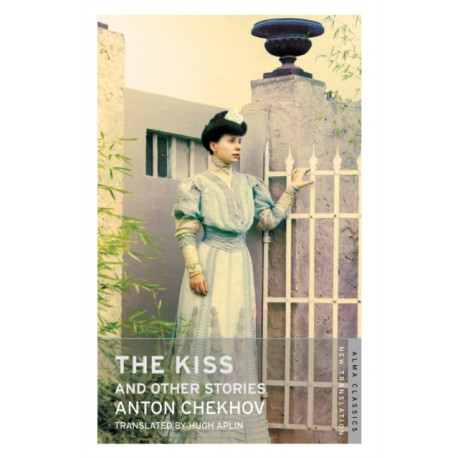The Kiss and Other Stories: New Translation