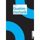 Quantenmechanik