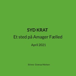 Syd krat: Et sted på Amager Fælled  April 2021