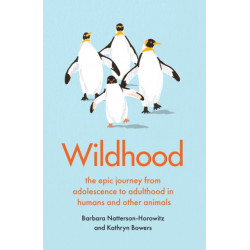 Wildhood: the epic journey from adolescence to adulthood in humans and other animals