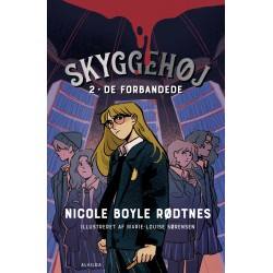 Skyggehøj 2: De forbandede