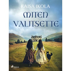 Miten valitsette