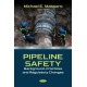 Pipeline Safety: Background, Practices and Regulatory Changes