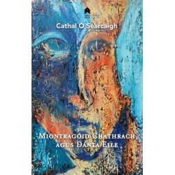 Miontragoid Chathrach Agus Danta Eile
