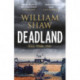 Deadland: the second in the pulse-pounding D.S. Cupidi thrillers