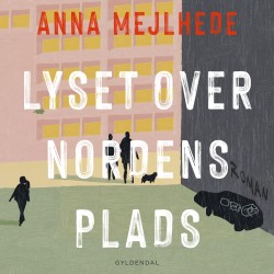 Lyset over Nordens Plads