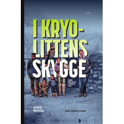I kryolittens skygge: Minen, magten og fjordens folk