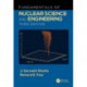 Fundamentals of Nuclear Science and Engineering