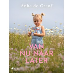 Van nu naar later