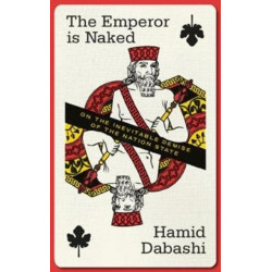 The Emperor is Naked: On the Inevitable Demise of the Nation-State