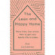 The Lean and Happy Home: More time, less stress. How to get your family life in order