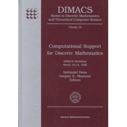 Computational Support for Discrete Mathematics: DIMACS Workshop : Papers