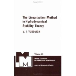 The Linearization Method in Hydrodynamical Stability Theory