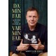 Da min far var min far: og hvordan demens ændrede alt