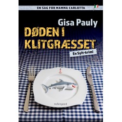 DØDEN I KLITGRÆSSET: En Sylt-krimi