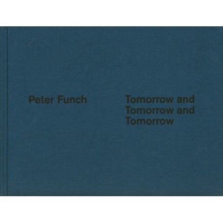 Tomorrow and Tomorrow and Tomorrow