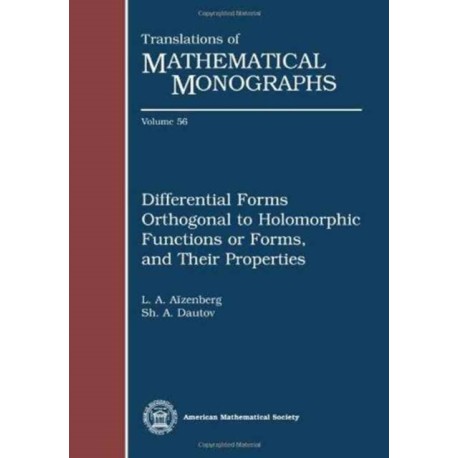 Differential Forms Orthogonal to Holomorphic Functions or Forms, and Their Properties: