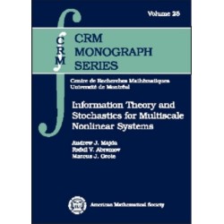 Information Theory and Stochastics for Multiscale Nonlinear Systems
