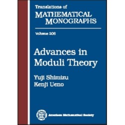 Advances in Moduli Theory