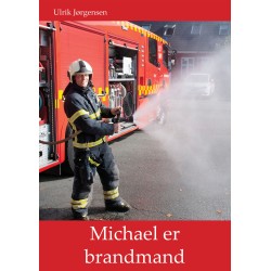 Michael er brandmand