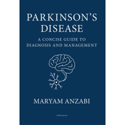 PARKINSON'S DISEASE: A Concise Guide to Diagnosis and Management