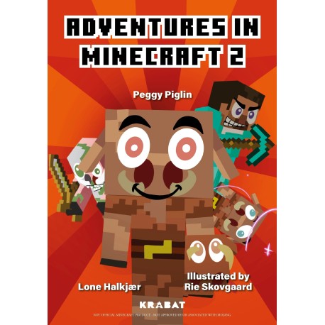 Adventures in Minecraft 2: Peggy Piglin