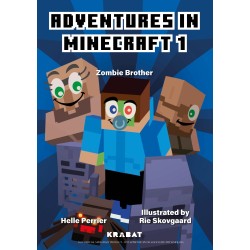 Adventures in Minecraft 1: Zombie brother