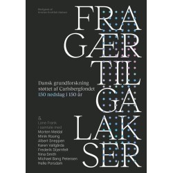 Fra gær til galakser: Dansk grundforskning støttet af Carlsbergfondet – 150 nedslag i 150 år